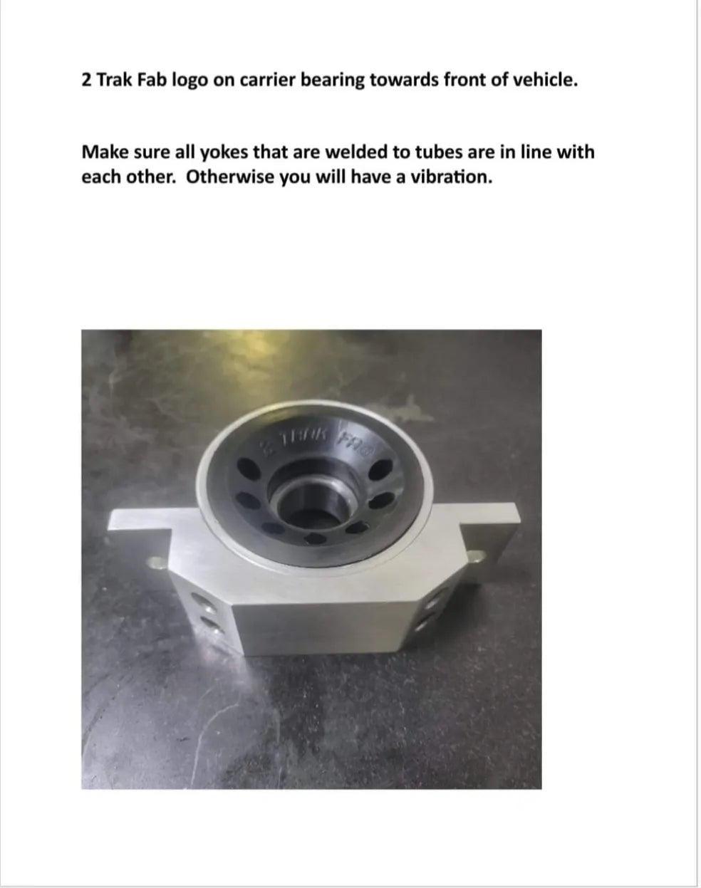 2 Trak fab drive shaft